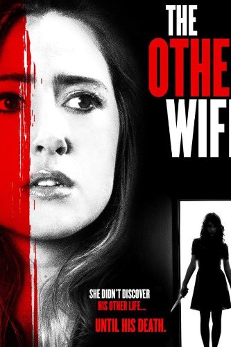 постер к Ещё одна жена / The Other Wife (2016)